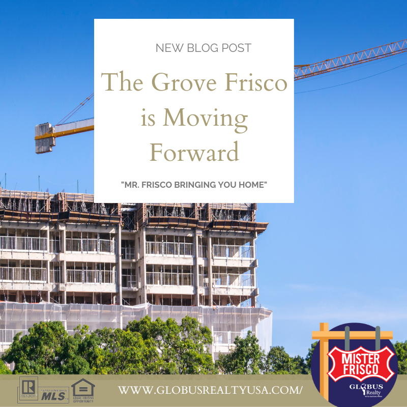 The Grove Frisco is Moving Forward