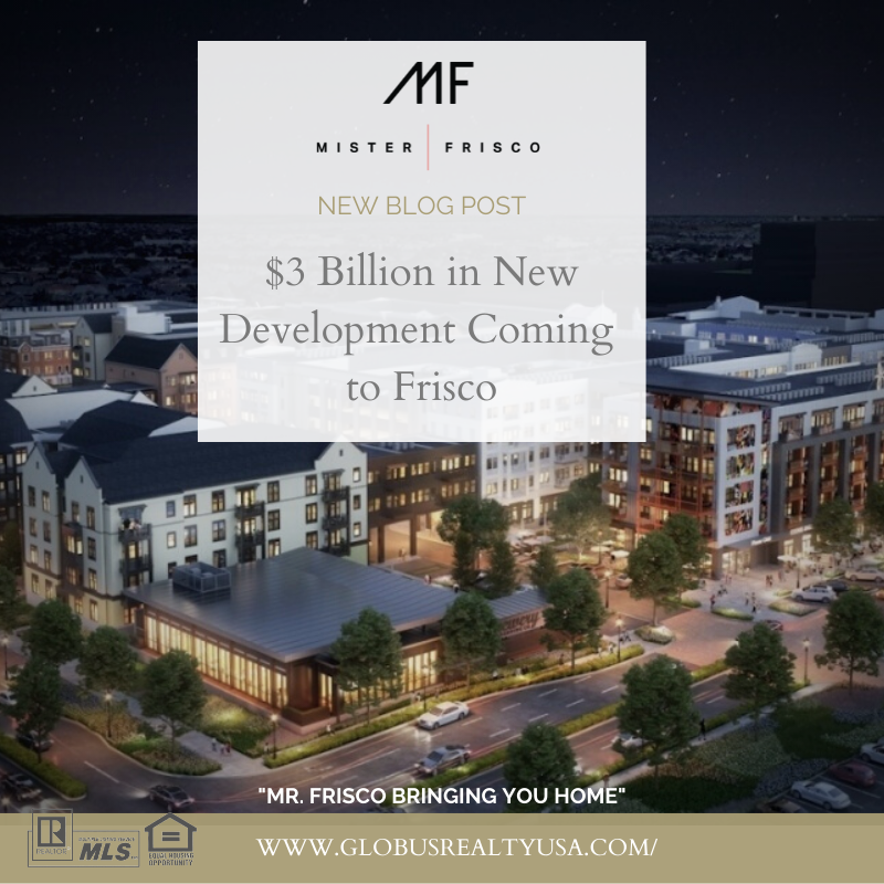 $3 Billion in New Development Coming to Frisco
