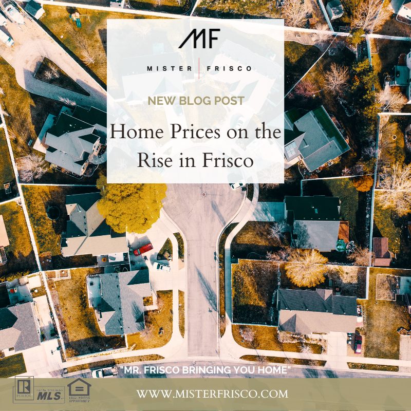 Home Prices on the Rise in Frisco